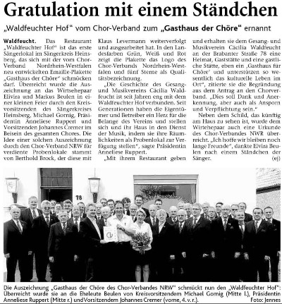 Waldfeuchter Hof erhält als 1. Probenlokal im Sängerkreis Heinsberg   die Auszeichung des Chorverbandes NRW ***** Gasthaus für Chöre!